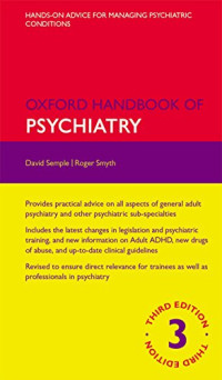 David Semple, Roger Smyth — Oxford Handbook of Psychiatry