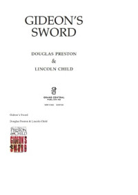 Douglas Preston, Lincoln Child — Gideon's Sword