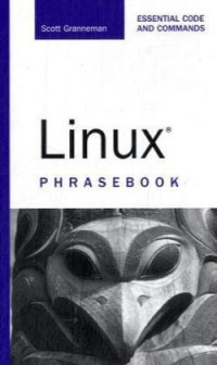 Scott Granneman — Linux Phrasebook