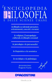 Virgilio Melchiorre (editor), Guido Boffi (editor) — L'enciclopedia della filosofia e delle scienze umane