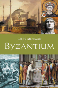 Giles Morgan — Byzantium