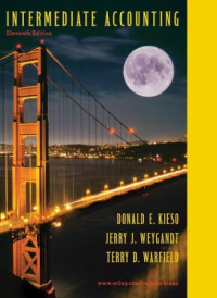 Donald E. Kieso, Jerry J. Weygandt, Terry D. Warfield — Intermediate Accounting, 11 Edition