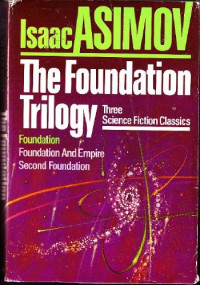 Isaac Asimov — Foundation Trilogy