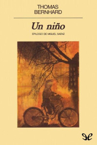 Thomas Bernhard — Un niño