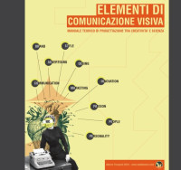 Alberto Trussardi — Elementi di comunicazione visiva. Manuale teorico di progettazione tra creatività e scienza