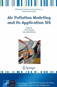 Carlos Borrego, Carlos Borrego, Ana Isabel Miranda — Air pollution modeling and its application XIX
