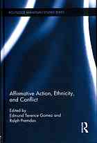 Gomez, Edmund Terence; Premdas, Ralph R. — Affirmative action, ethnicity, and conflict