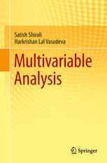 Satish Shirali, Harkrishan Lal Vasudeva (auth.) — Multivariable Analysis