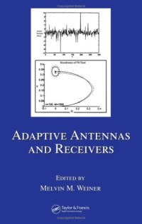 Melvin M. Weiner — Adaptive Antennas and Receivers