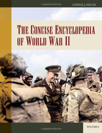 Cathal J. Nolan — The Concise Encyclopedia of World War II