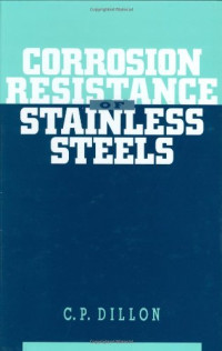 C.P. Dillon — Corrosion Resistance of Stainless Steels