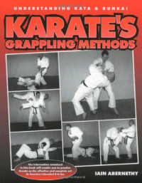 Iain Stuart Abernethy, Peter Skillen — Karate's Grappling Methods