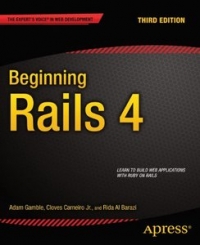 Adam Gamble, Cloves Carneiro Jr., Rida Al Barazi — Beginning Rails 4, 3rd Edition