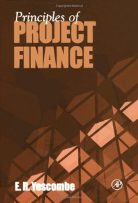 E.R. Yescombe — Principles of Project Finance