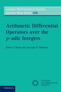Claire C. Ralph, Santiago R. Simanca — Arithmetic Differential Operators over the p-adic Integers