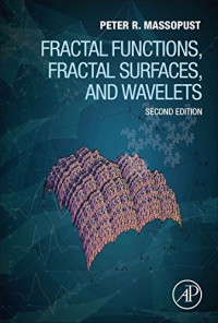 Peter R. Massopust — Fractal Functions, Fractal Surfaces, and Wavelets