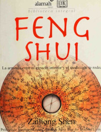 Zaihong Shen — Feng shui : la armonía entre tu espacio interior y el medio que te rodea
