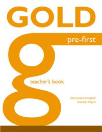 Clementine Annabell, Rawdon Wyatt — Gold Pre-First - Teacher's Book
