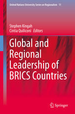 Stephen Kingah, Cintia Quiliconi (eds.) — Global and Regional Leadership of BRICS Countries