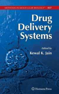Kewal K. Jain (auth.), Kewal K. Jain (eds.) — Drug Delivery Systems
