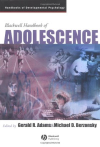 Gerald R. Adams, Michael Berzonsky — Blackwell Handbook of Adolescence