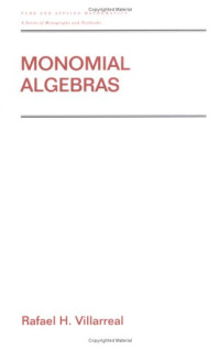 Rafael Villarreal — Monomial algebras