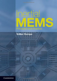 Volker Kempe — Inertial MEMS: Principles and Practice