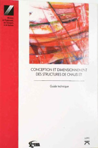 LCPC — Conception et dimensionnement des structures de chaussées : Guide technique