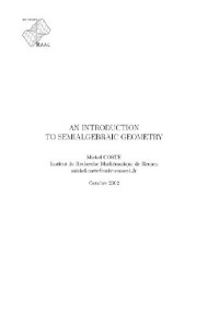 Coste M. — Introduction to semialgebraic geometry