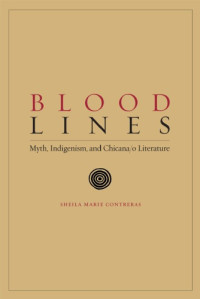 Sheila Marie Contreras — Blood Lines.