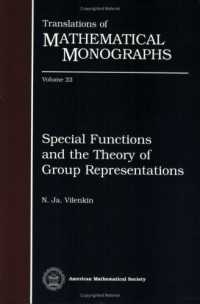 N. Ja. Vilenkin, Наум Яковлевич Виленкин — Special Functions and the Theory of Group Representations