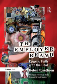 Helen Rosethorn — The Employer Brand: Keeping Faith with the Deal