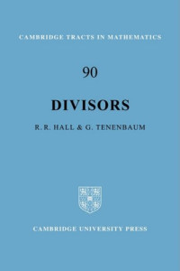 Richard R. Hall, Gérald Tenenbaum — Divisors