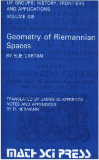 Elie Cartan — Geometry of Riemannian spaces