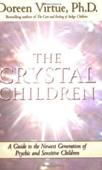 Doreen Virtue — The Crystal Children
