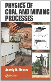Anatoly D. Alexeev — Physics of Coal and Mining Processes