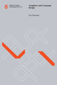 Eric Reuland — Anaphora and Language Design (Linguistic Inquiry Monographs)