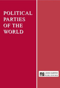 Alan J. Day (Editor) — Political Parties of the World