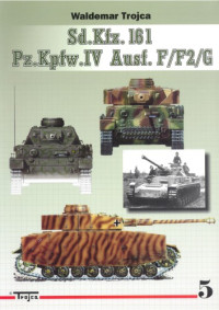 Waldemar Trojca — Pz.Kpfw.IV Ausf.F-F2-G - Waldemar Trojca №05