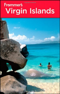 Darwin Porter, Danforth Prince — Frommer's Virgin Islands (Frommer's Complete Guides)
