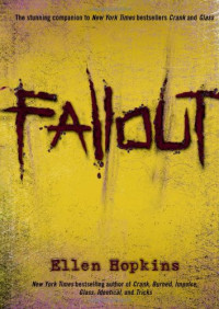 Ellen Hopkins — Fallout
