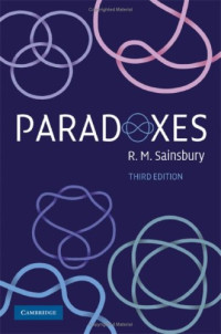 R. M. Sainsbury — Paradoxes, Third Edition