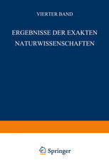 G. Stracke (auth.) — Ergebnisse der Exakten Naturwissenschaften: Vierter Band