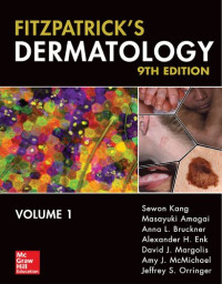 Sewon Kang, Masayuki Amagai, Anna L. Bruckner, Alexander H. Enk, David J. Margolis, Amy J. Mcmichael, Jeffrey S. Orringer (eds.) — Fitzpatrick's Dermatology