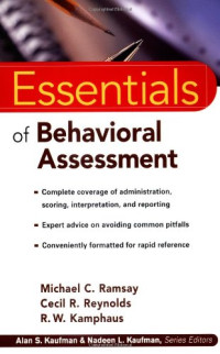 Michael C. Ramsay, Cecil R. Reynolds, R. W. Kamphaus — The Essentials of Behavioral Assessment