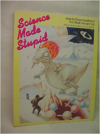 Tom Weller — Science Made Stupid