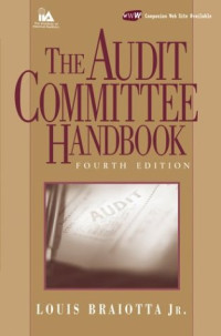 Louis Braiotta Jr. — The Audit Committee Handbook
