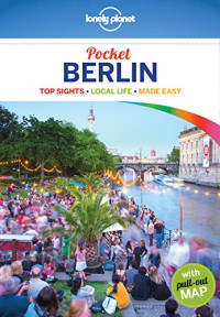 Lonely Planet, Andrea Schulte-Peevers — Lonely Planet Pocket Berlin
