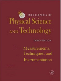 Robert Allen Meyers — Encyclopedia of Physical Science and Technology, 3e, Measurements Techniques and Instrumentation