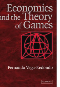 Fernando Vega-Redondo — Economics and the theory of games